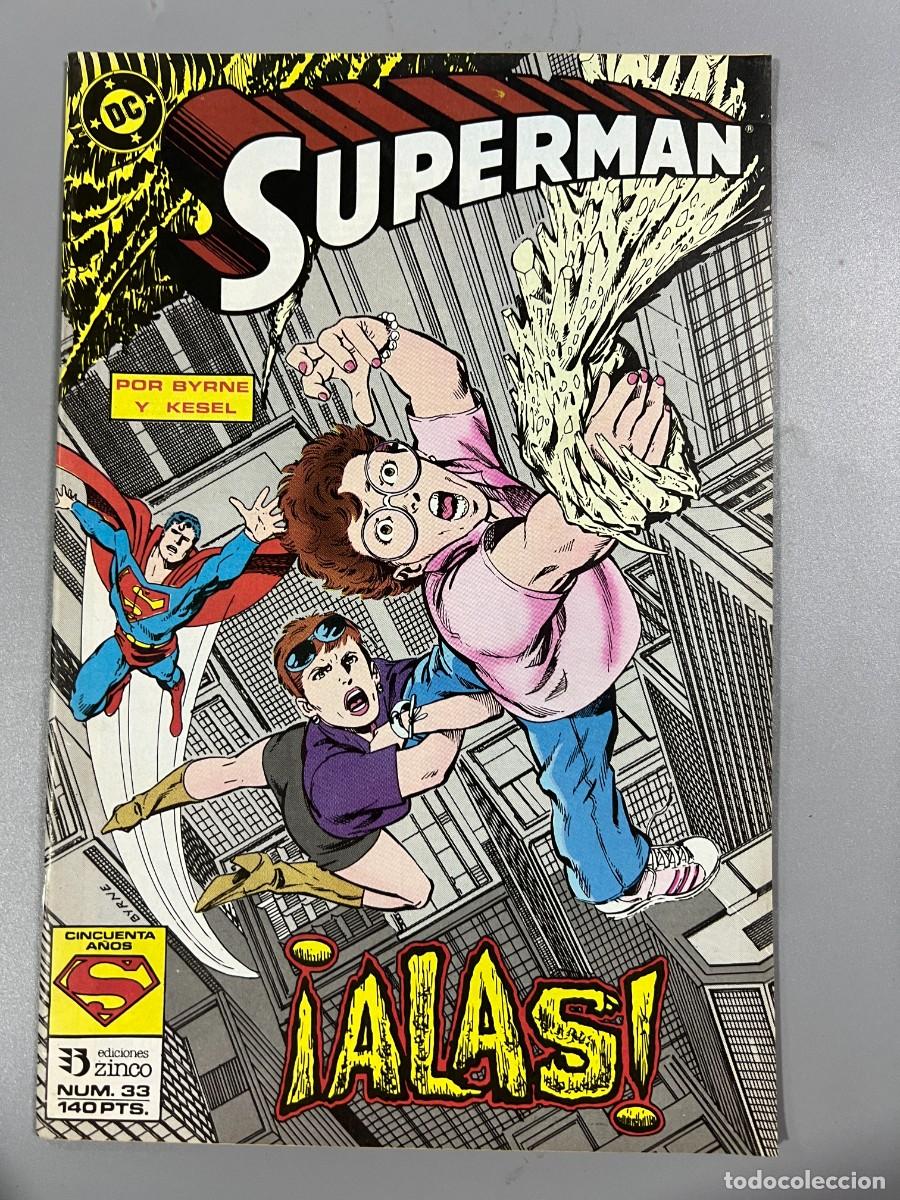 C&oacute;mics: SUPERMAN. N&ordm; 33.- &iexcl;ALAS!. DC. EDICIONES ZINCO. - Foto 1