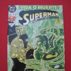 Fumetti: SUPERMAN - ¡ VIDA O MUERTE ! - Nº 21 - EDICIONES ZINCO.