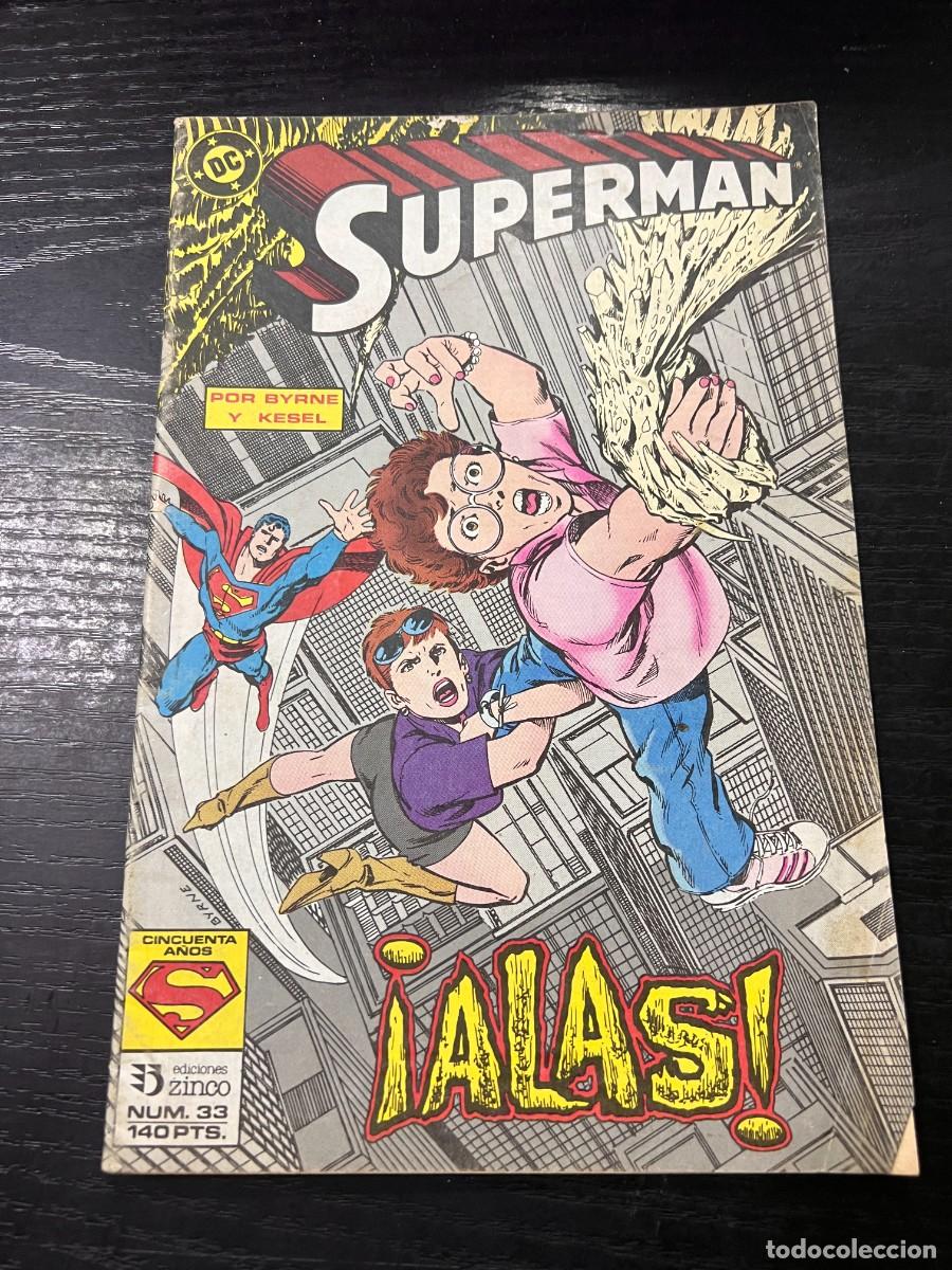 C&oacute;mics: SUPERMAN. N&ordm; 33.- &iexcl;ALAS!. DC. EDICIONES ZINCO. - Foto 1