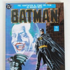 Cómics: BATMAN: ADAPTACION DEL FILM DE WARNER BROS (DENNY O'NEIL & JERRY ORDWAY) ~ DC/ZINCO (1989)