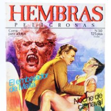 Cómics: HEMBRAS PELIGROSAS. CÓMIC PARA ADULTOS 30. ZINCO, 1985