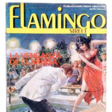 Cómics: FLAMINGO STREET. PUBLICACIÓN PARA ADULTOS 6. LA VENGANZA DE CLARISSA / EL ENGAÑO. ZINCO, 1984