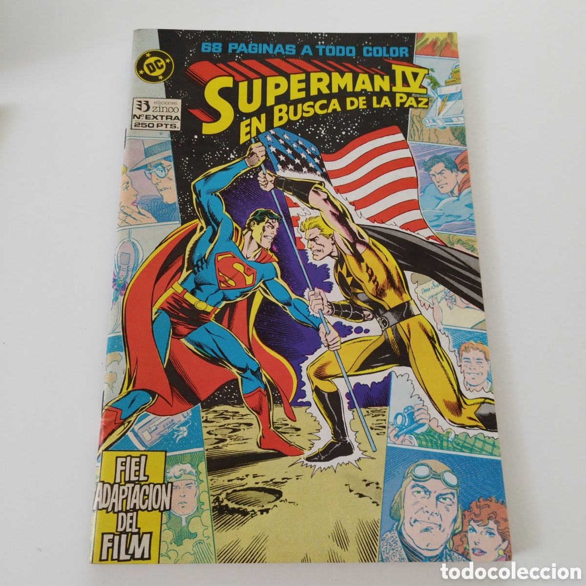 Comics: SUPERMAN IV / EN BUSCA DE LA PAZ / ED. ZINCO / DC / ADAPTACION DEL FILM