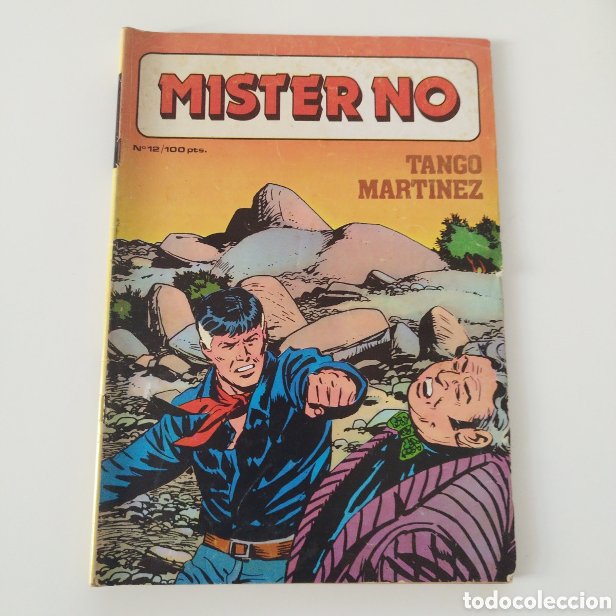 Fumetti: MISTER NO / # 12 / TANGO MART&Iacute;NEZ / ED. ZINCO /