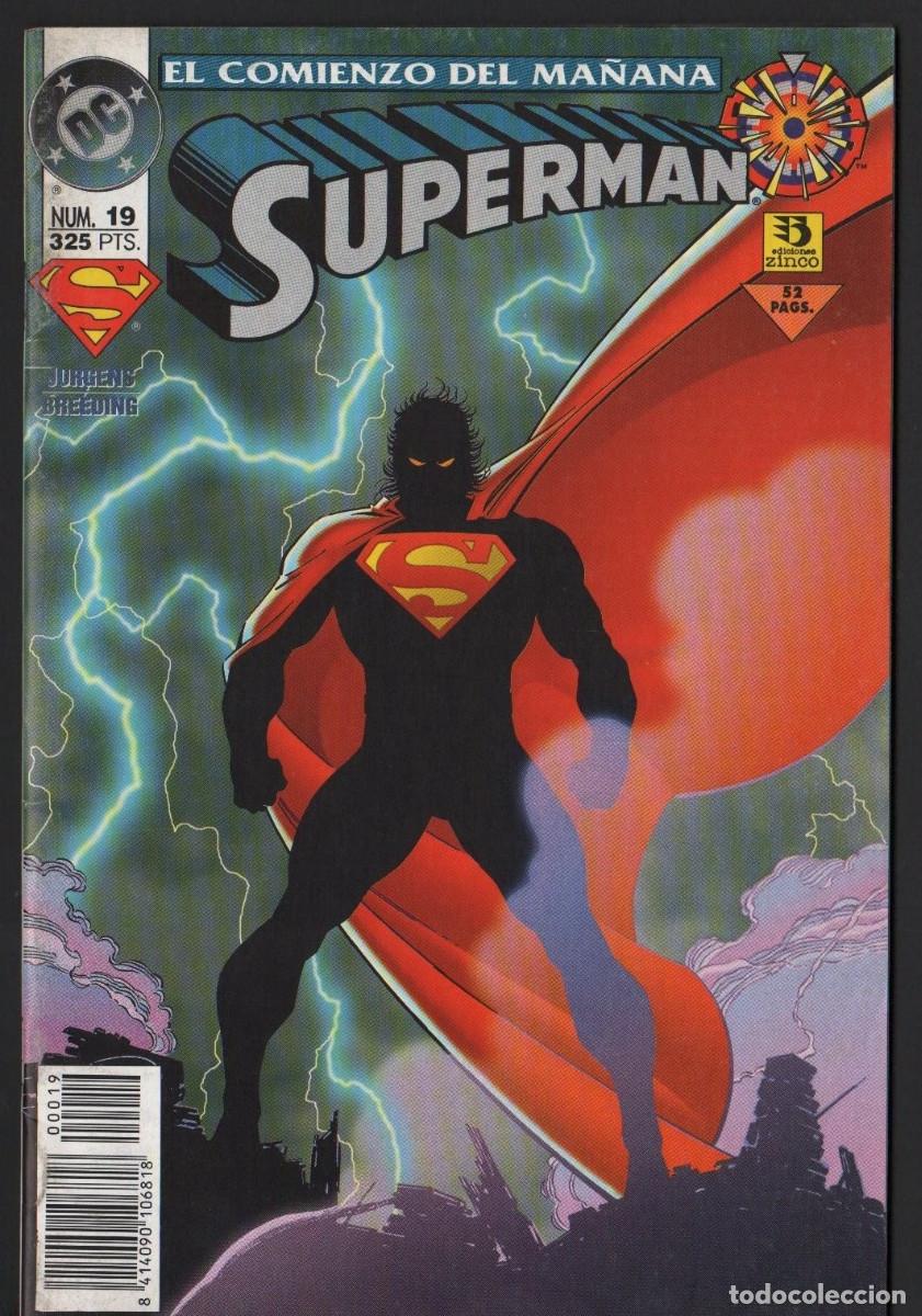C&oacute;mics: Superman El comienzo de ma&ntilde;ana n&ordm; 19 ediciones Zinco - Foto 1