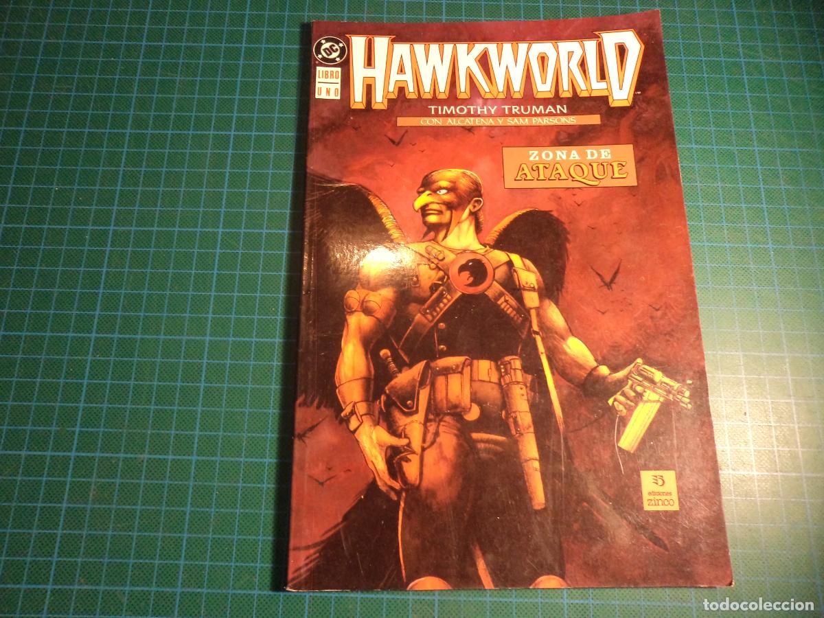 C&oacute;mics: Hawkworld. Libro uno. Zona de ataque. Zinco. (Ref. 12-B) - Foto 1