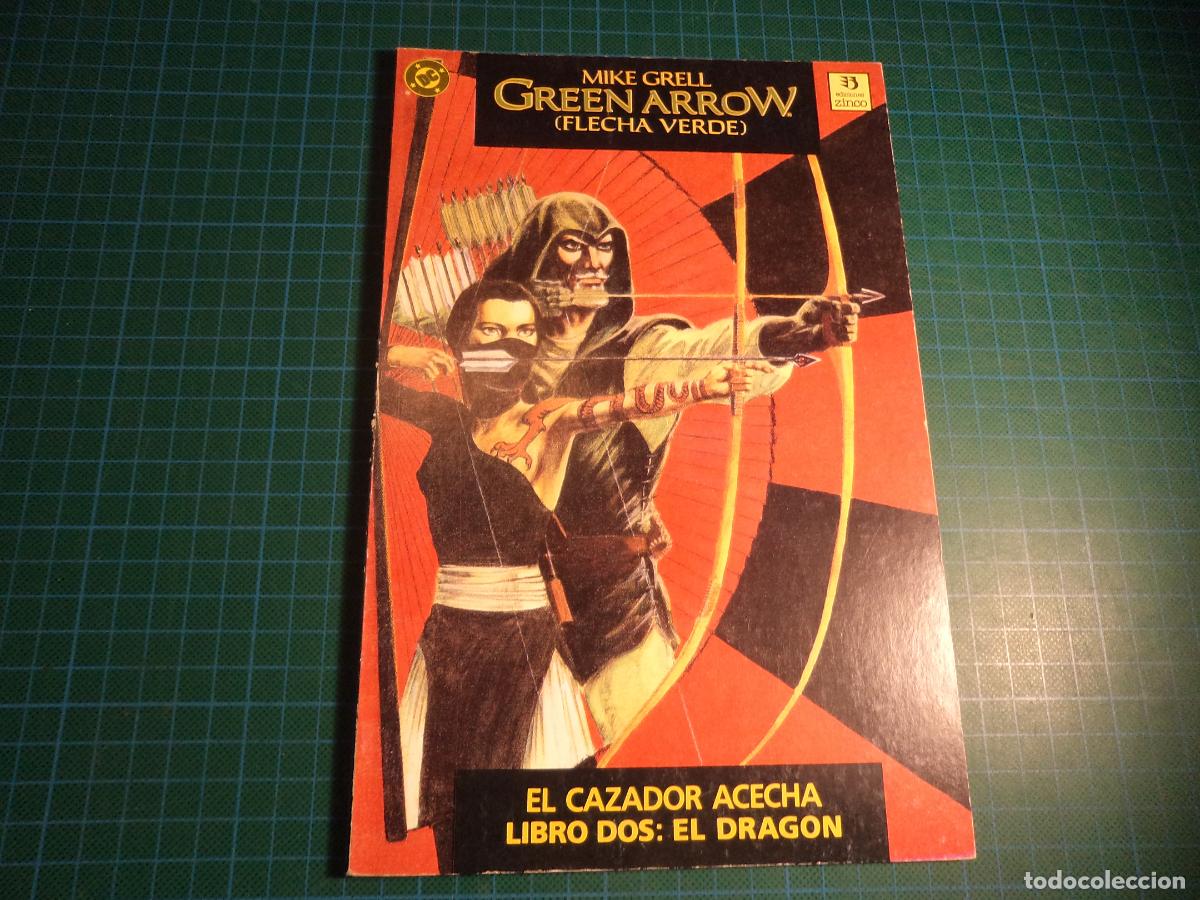 C&oacute;mics: Green Arrow el cazador acecha. Libro dos. El dragon. Zinco. (Ref. 12-B) - Foto 1