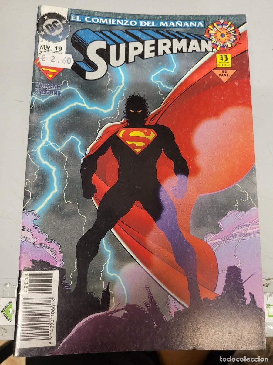 C&oacute;mics: SUPERMAN N&ordm; 19 - EL COMIENZO DEL MA&Ntilde;ANA / ZINCO - Foto 1