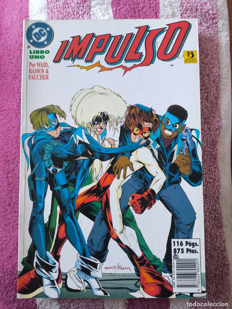 C&oacute;mics: IMPULSO ( FLASH ) LIBRO UNO - MARK WAID Y HUMBERTO RAMOSDC - ZINCO - Foto 1