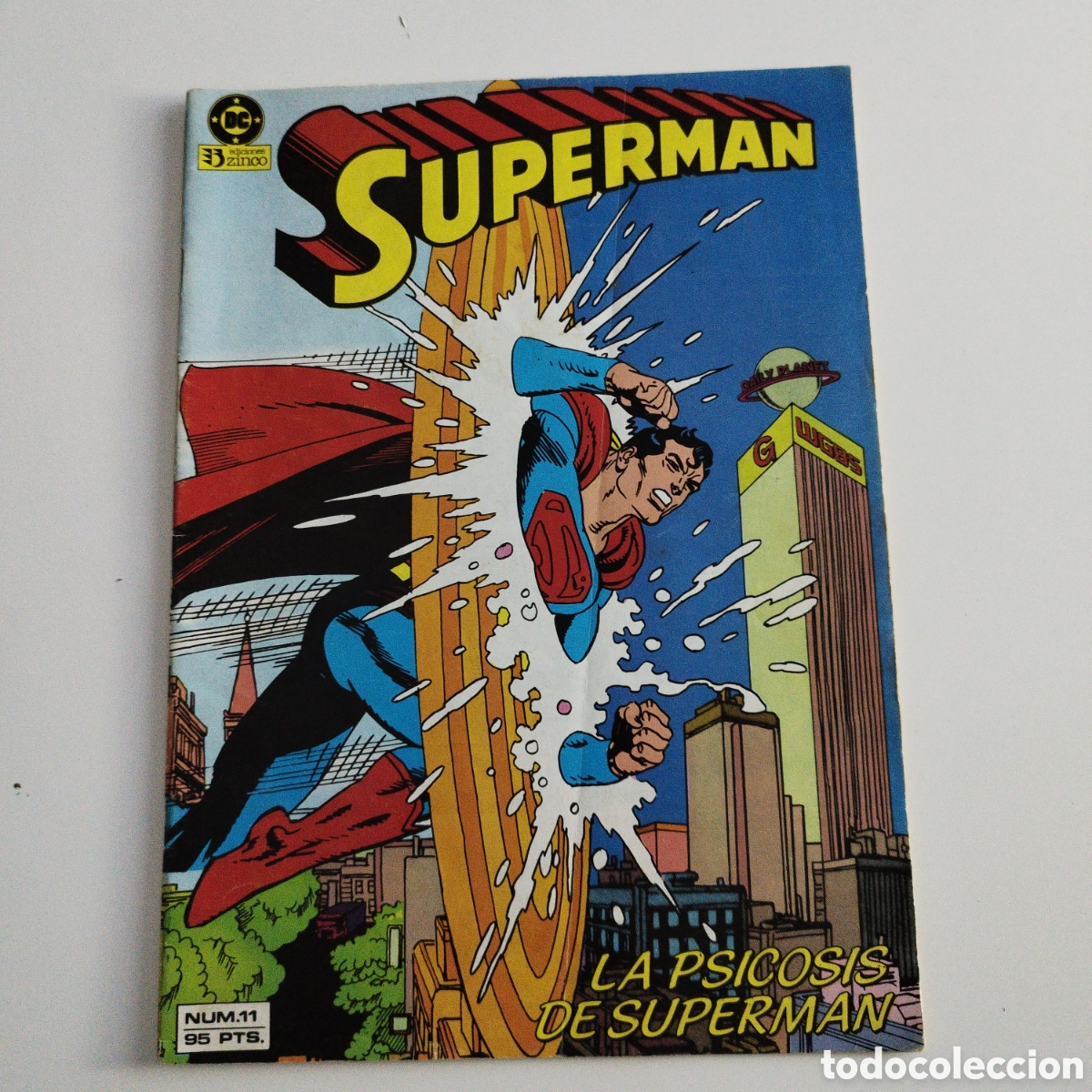 Comics: SUPERMAN / VOL 1 / # 11 / ED. ZINCO / LA PSICOSIS DE SUPERMAN