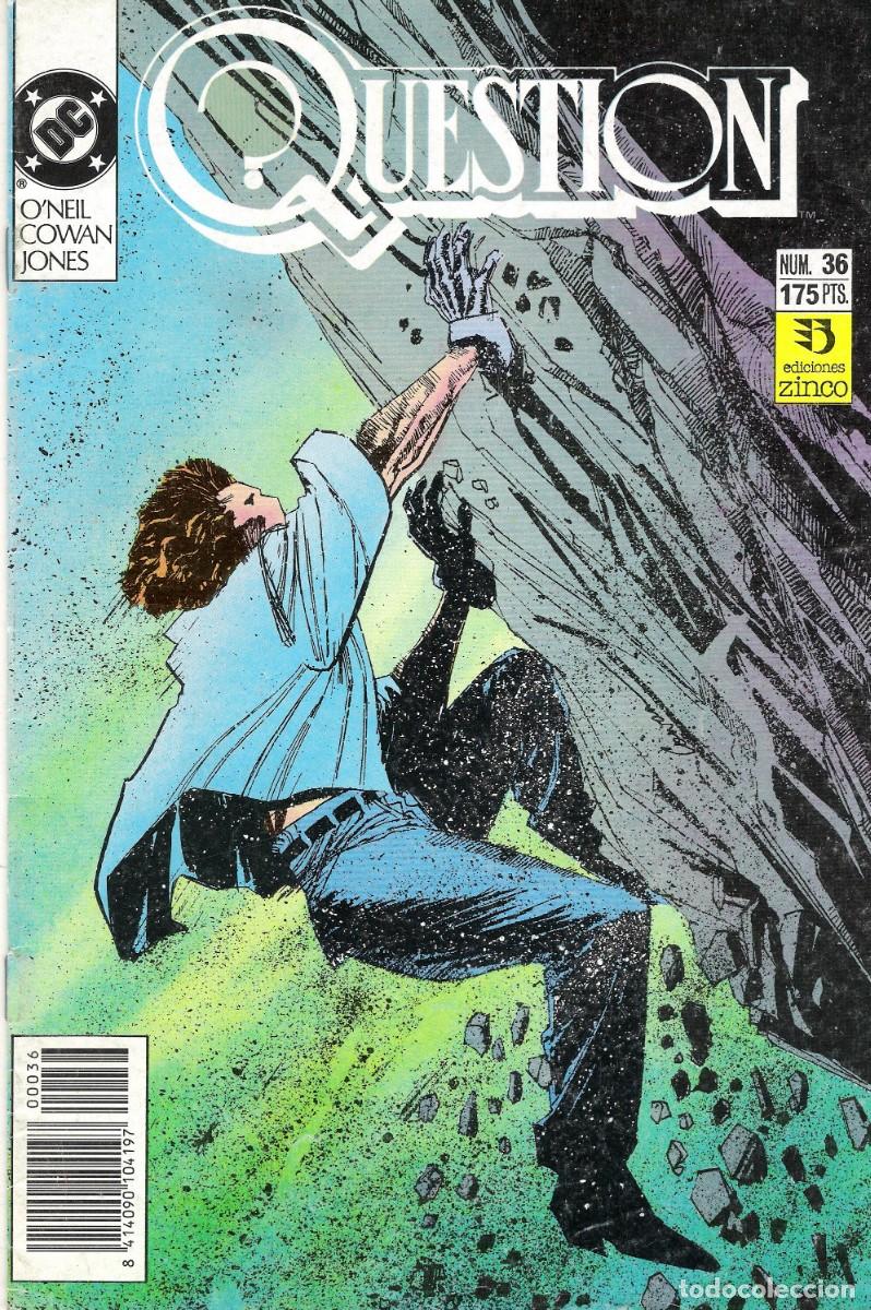 C&oacute;mics: QUESTION 36, &Uacute;LTIMO N&Uacute;MERO DE LACOLECCI&Oacute;N, ED ZINCO - Foto 1