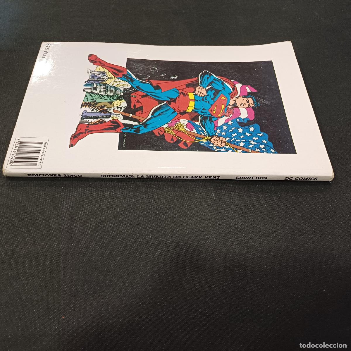C&oacute;mics: SUPERMAN/LA MUERTE DE CLARK KENT/LIBRO II DC. - Foto 4