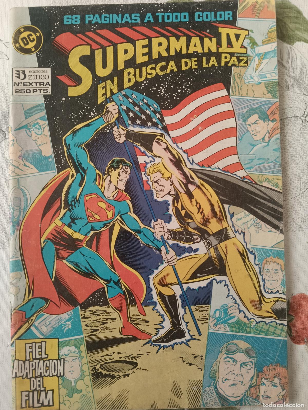 C&oacute;mics: SUPERMAN IV - EN BUSCA DE LA PAZ Zinco - Foto 1