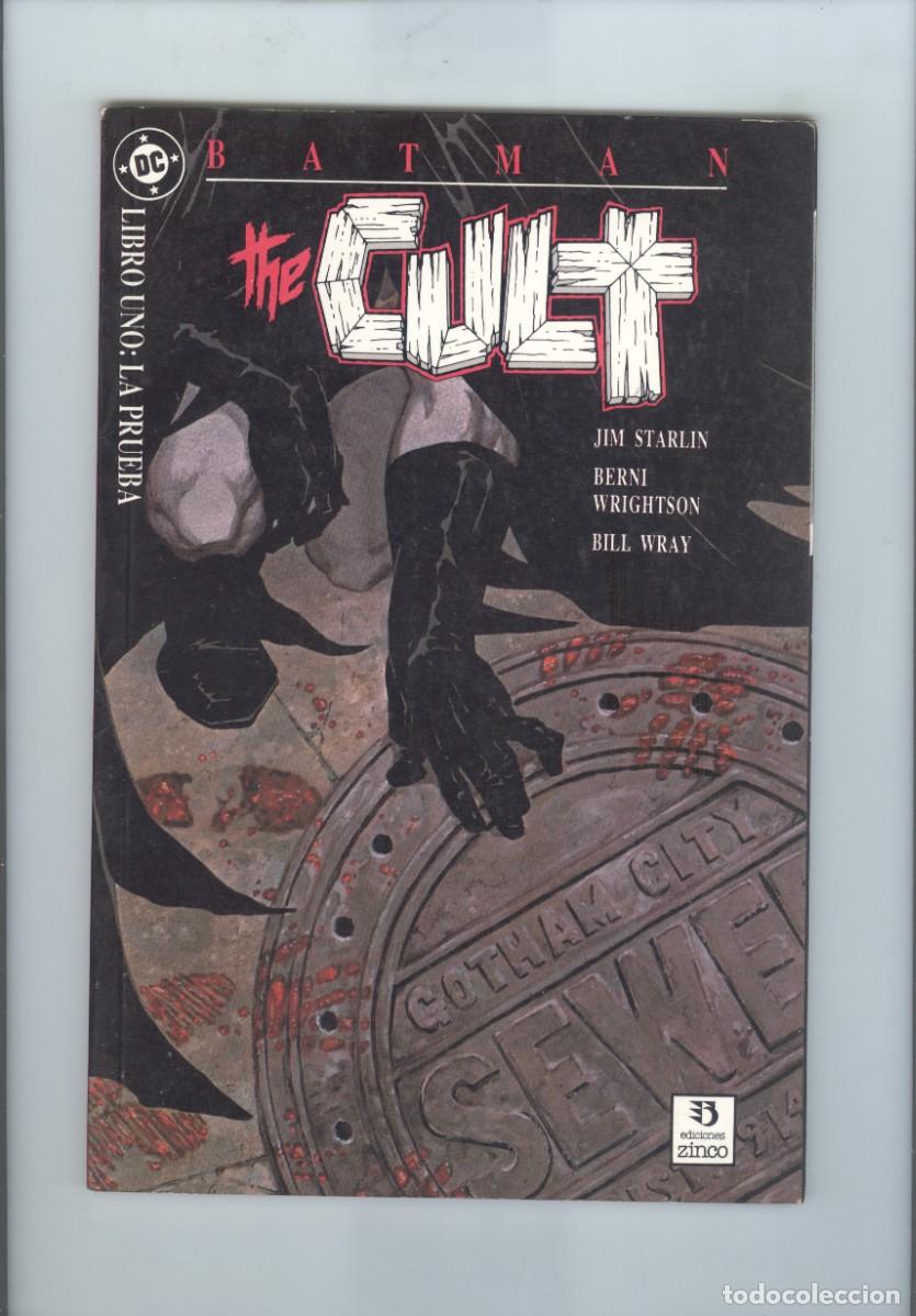 C&oacute;mics: Zinco. Batman. The cult. 1. Starlin. Wrightson. Wray. - Foto 1