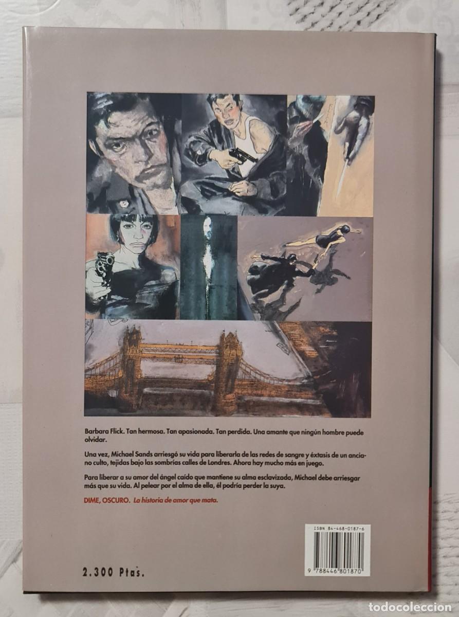 C&oacute;mics: DIME OSCURO. Tomo unico. Ediciones Zinco 1993 - Foto 2