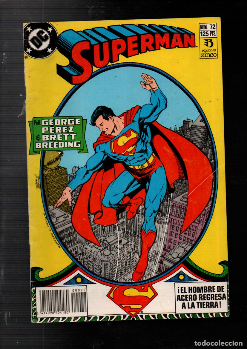 C&oacute;mics: SUPERMAN, N&ordm; 72. SUPERMAN EN LA TIERRA. EDICIONES ZINCO. - Foto 1
