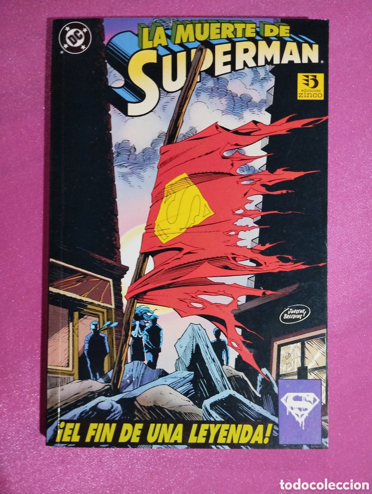 C&oacute;mics: LA MUERTE DE SUPERMAN 1&ordf; EDICION EN TOMO ZINCO L1C6 3 .