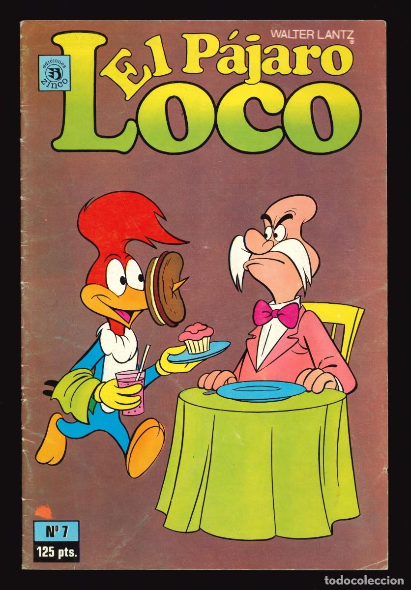 C&oacute;mics: EL P&Aacute;JARO LOCO - ZINCO / N&Uacute;MERO 7 - Foto 1