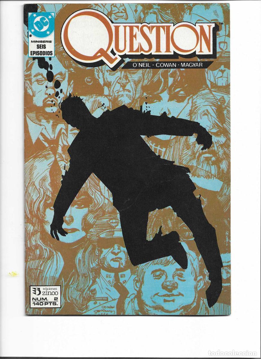 C&oacute;mics: THE QUESTION N&ordm; 2 - ZINCO / DC (1988) - O`NEIL / COWAN - Foto 1