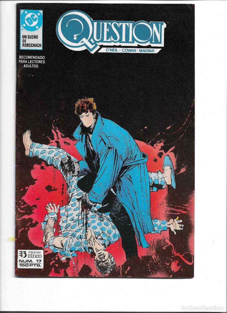 C&oacute;mics: THE QUESTION N&ordm; 17 - ZINCO / DC (1990) - O`NEIL / COWAN - Foto 1