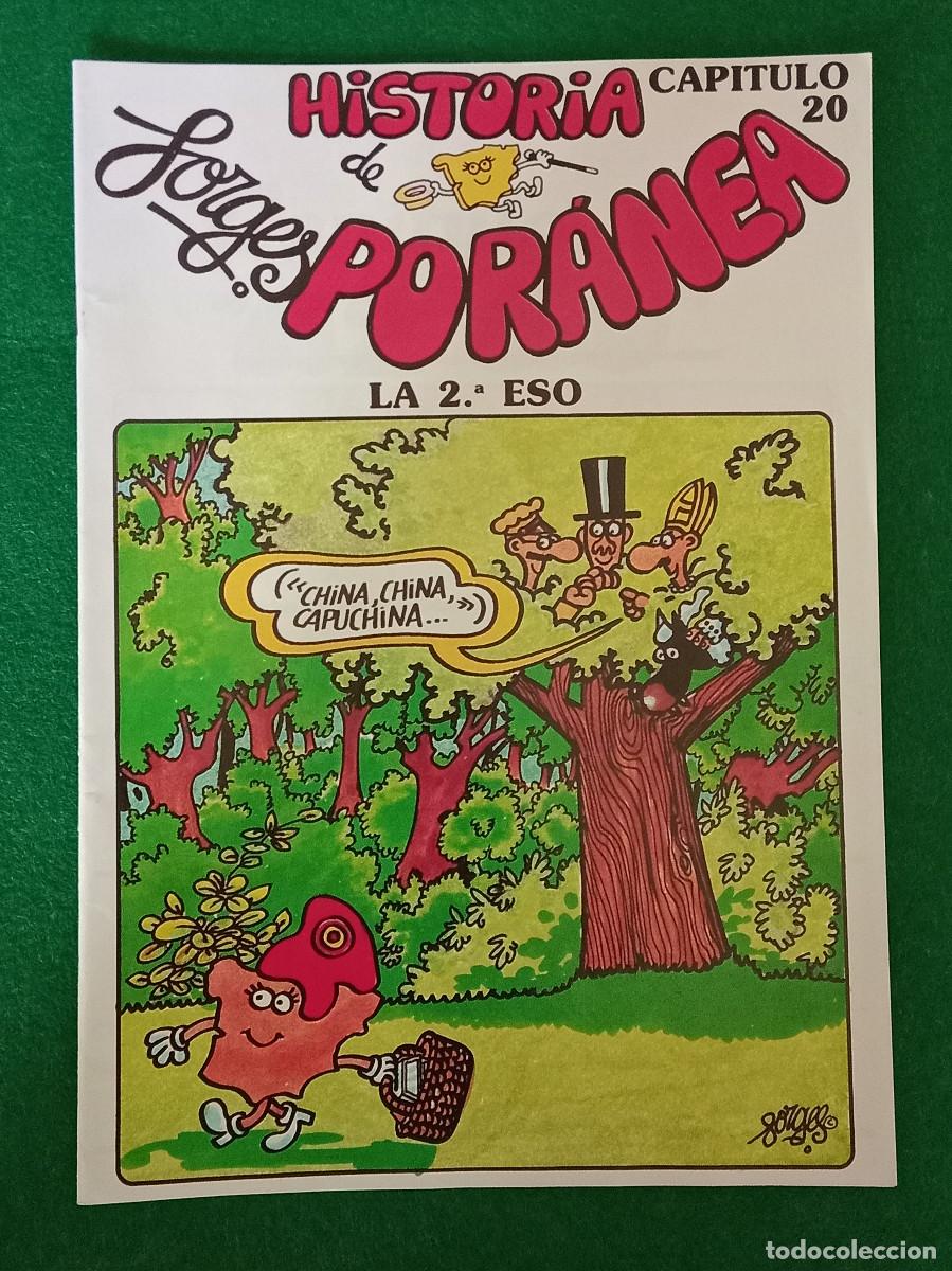 Cómics: Historia de Poránea - Capitulo, 20 - La 2ª ESO - Forges - Edit. Ed. Zinco-Procomic. S.A. 1983 (P)