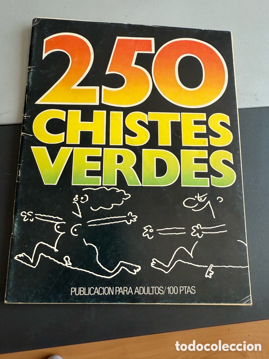 C&oacute;mics: 250 CHISTES VERDES - PUBLICACION PARA ADULTOS - EDICIONES ZINCO - 1981