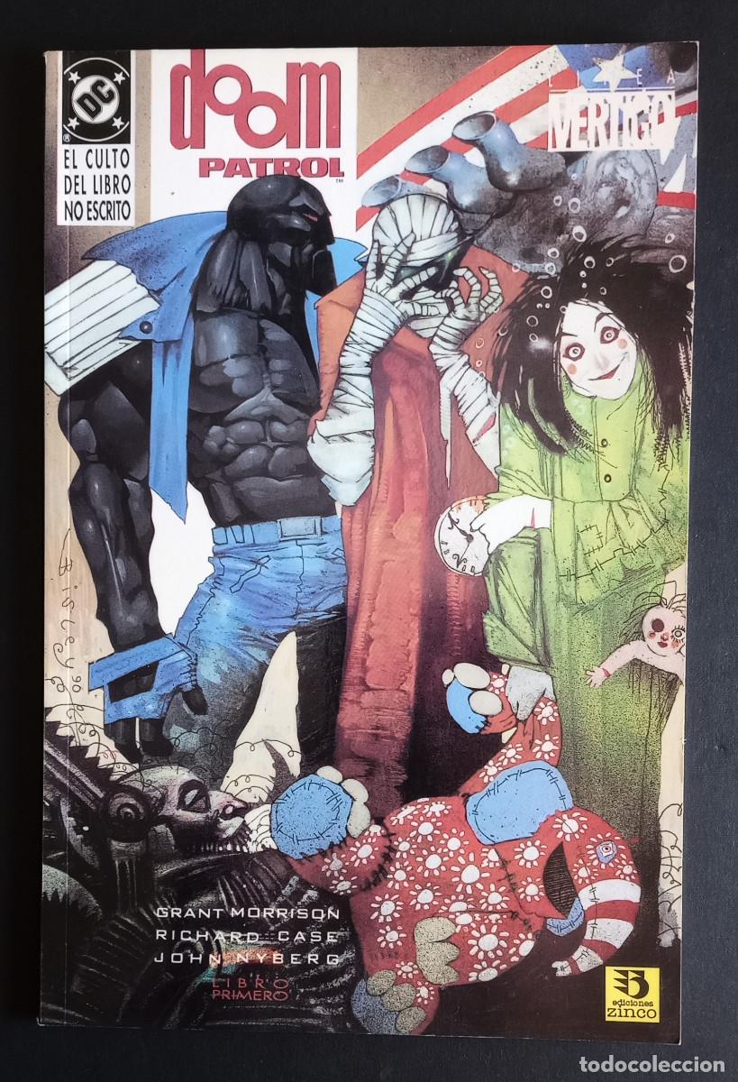 C&oacute;mics: DOOM PATROL LIBRO PRIMERO EL CULTO DEL LIBRO NO ESCRITO - MORRISON/CASE/NYBERG - ED. ZINCO, 1993