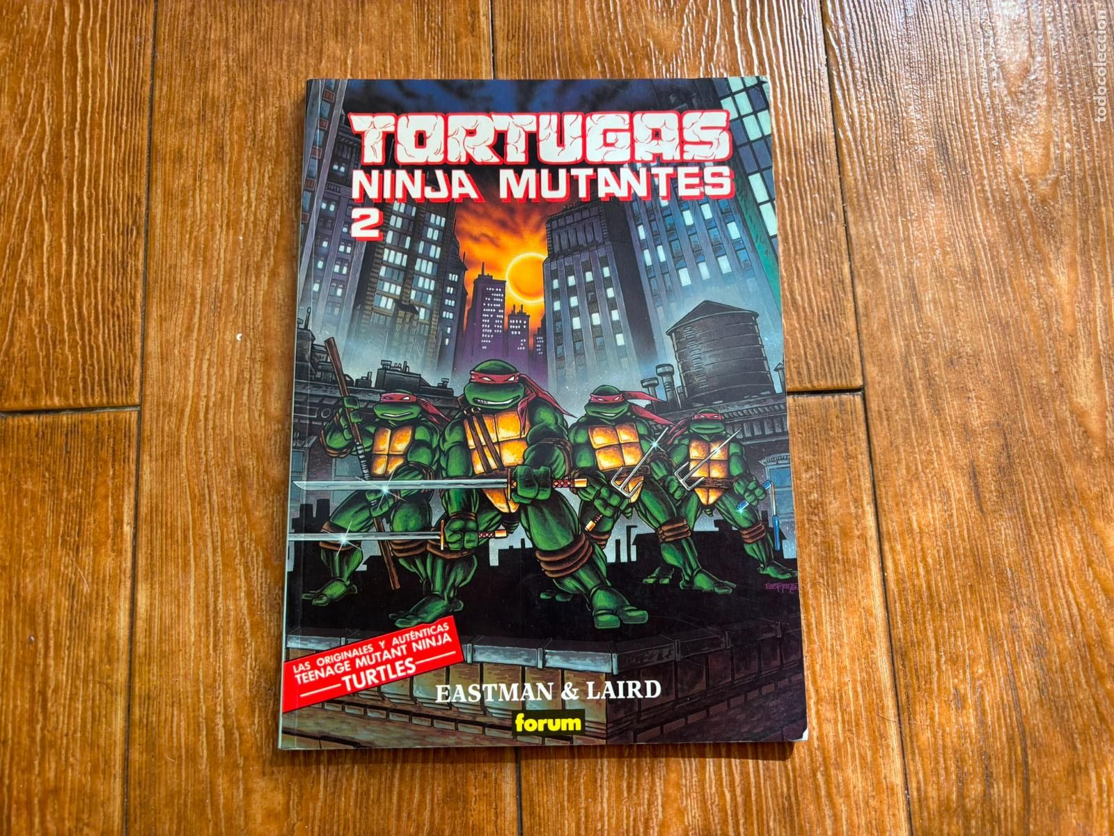 C&oacute;mics: TORTUGAS NINJA MUTANTES N&ordm; 2. EASTMAN & LAIRD EDITORIAL FORUM PLANETA 1991