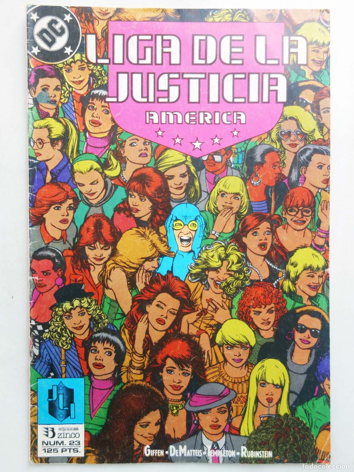C&oacute;mics: LIGA DE LA JUSTICIA VOL. 1 23 (J. M. Dematteis/Keith Giffen/Ben Templeton) Zinco, 1990