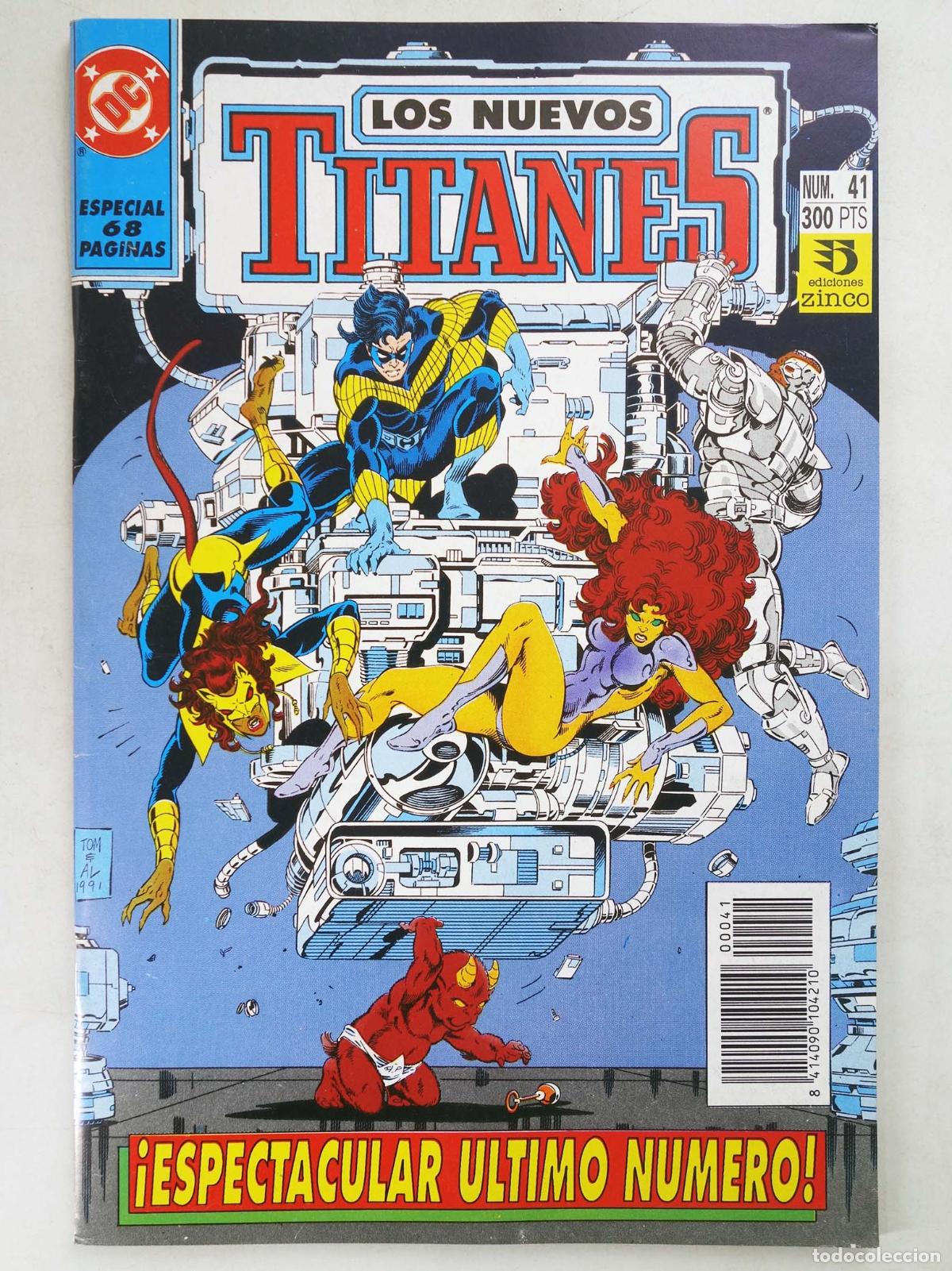 Comics: NUEVOS TITANES VOL. 2 41. ESPECTACULAR ULTIMO NUMERO. Zinco, 1992