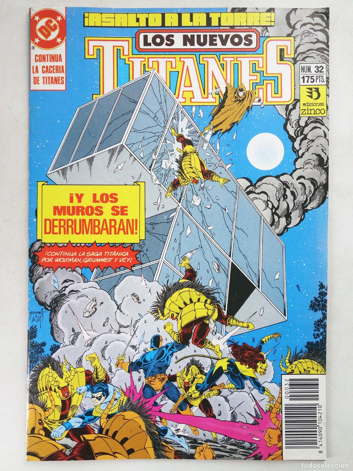 Comics: NUEVOS TITANES VOL. 2 32. ASALTO A LA TORRE. Zinco, 1991