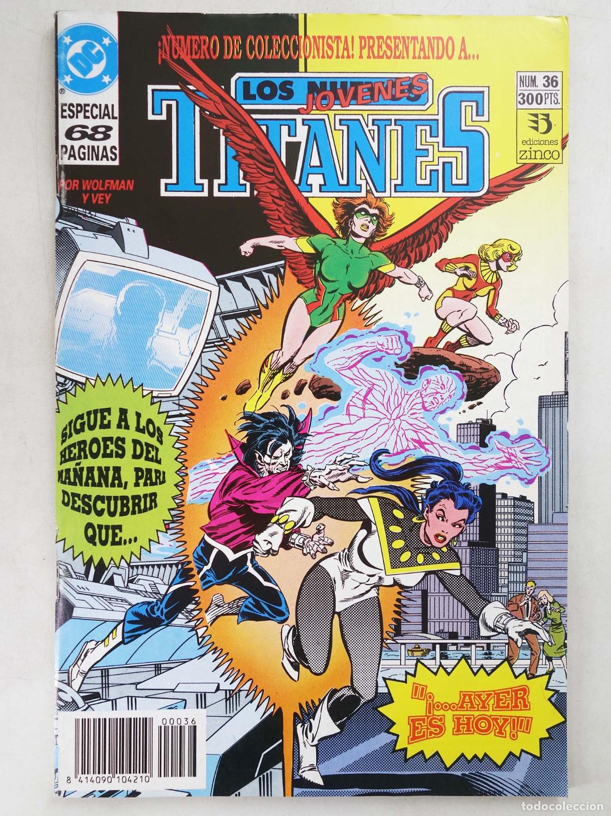 Comics: NUEVOS TITANES VOL. 2 36. AYER ES HOY. Zinco, 1992