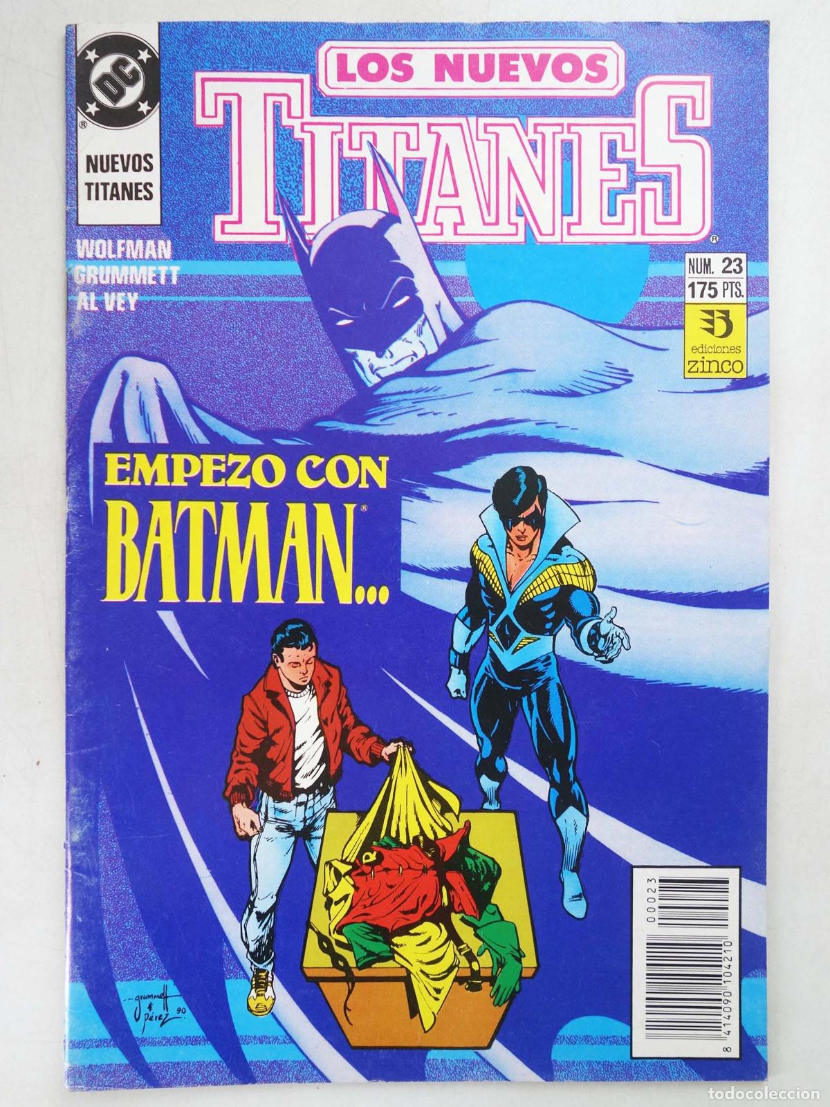 Comics: NUEVOS TITANES VOL. 2 23. EMPEZO CON BATMAN. Zinco, 1991