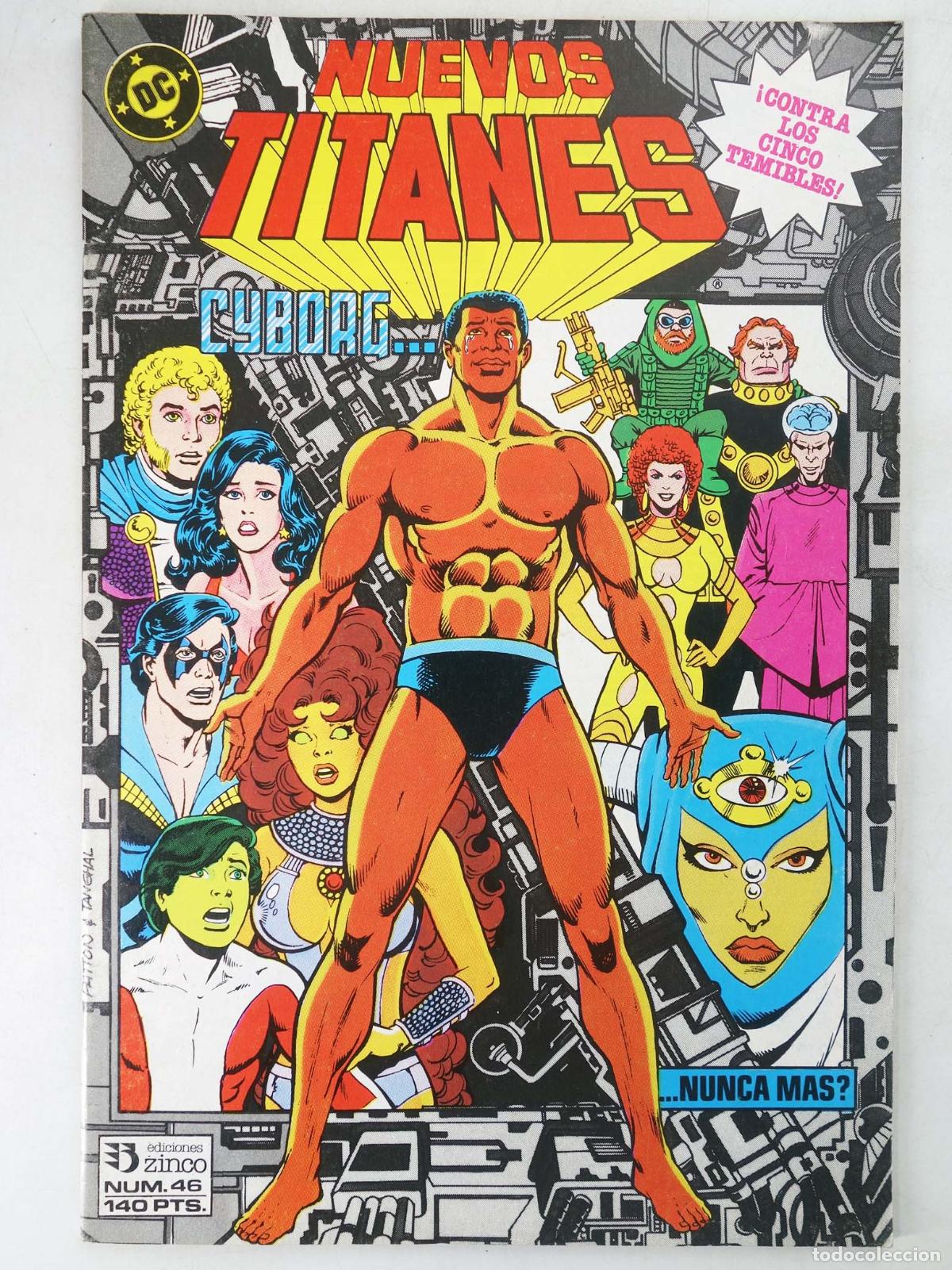 C&oacute;mics: NUEVOS TITANES VOL. 1 46. CYBORG...NUNCA MAS?. Zinco, 1987