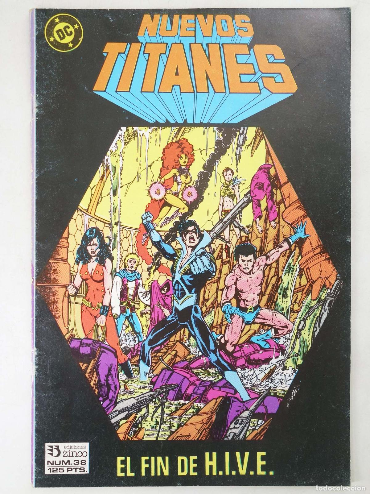 C&oacute;mics: NUEVOS TITANES VOL. 1 38. EL FIN DE HIVE. Zinco, 1987