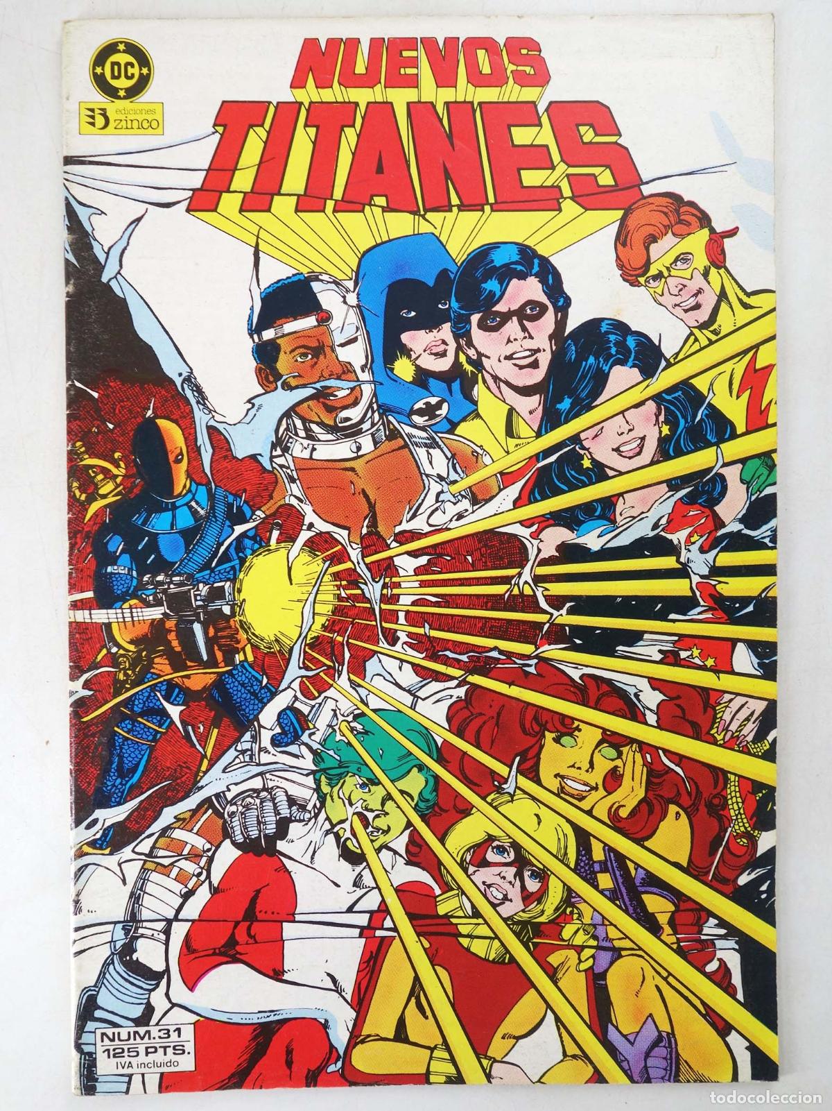 C&oacute;mics: NUEVOS TITANES VOL. 1 31. NUEVOS TITANES. Zinco, 1986