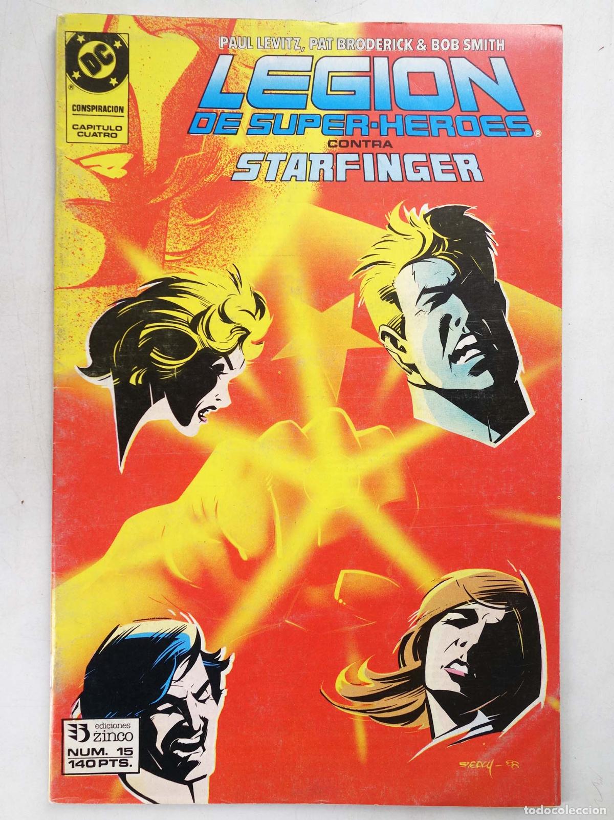 C&oacute;mics: LEGI&Oacute;N DE SUPERH&Eacute;ROES 15 (Paul Levitz/Pat Broderick) Zinco, 1988