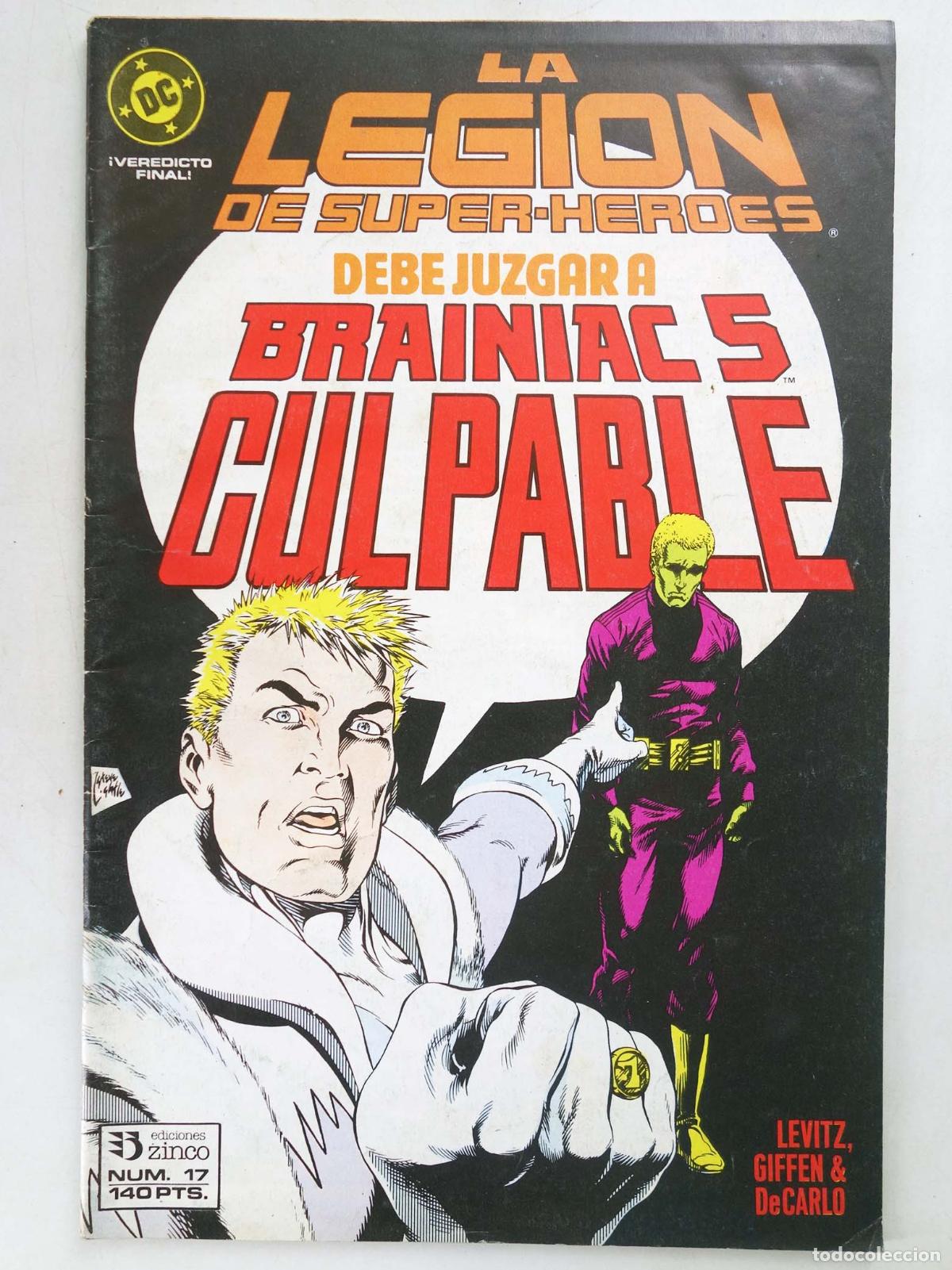C&oacute;mics: LEGI&Oacute;N DE SUPERH&Eacute;ROES 17 (Paul Levitz/Keith Giffen) Zinco, 1989