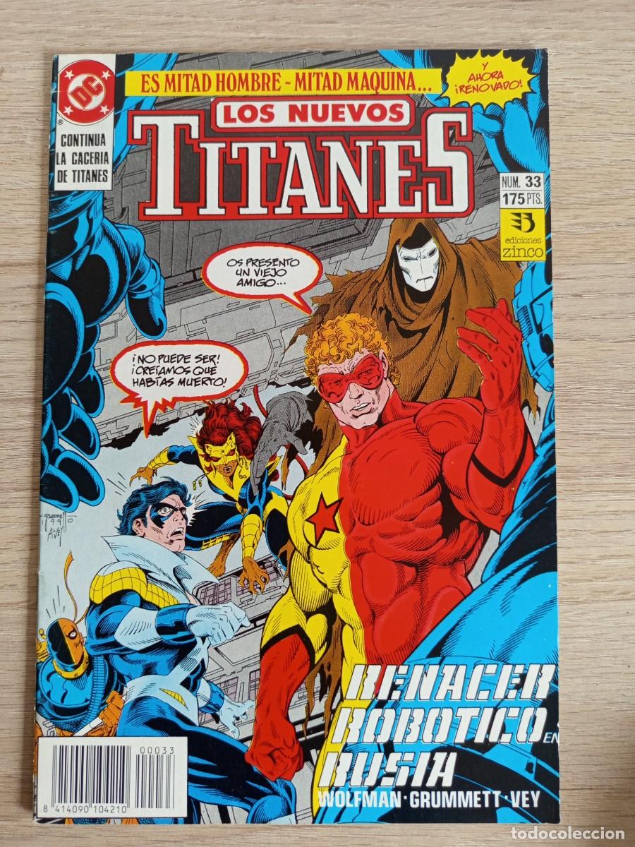 C&oacute;mics: LOS NUEVOS TITANES 33 VOL 2 ZINCO