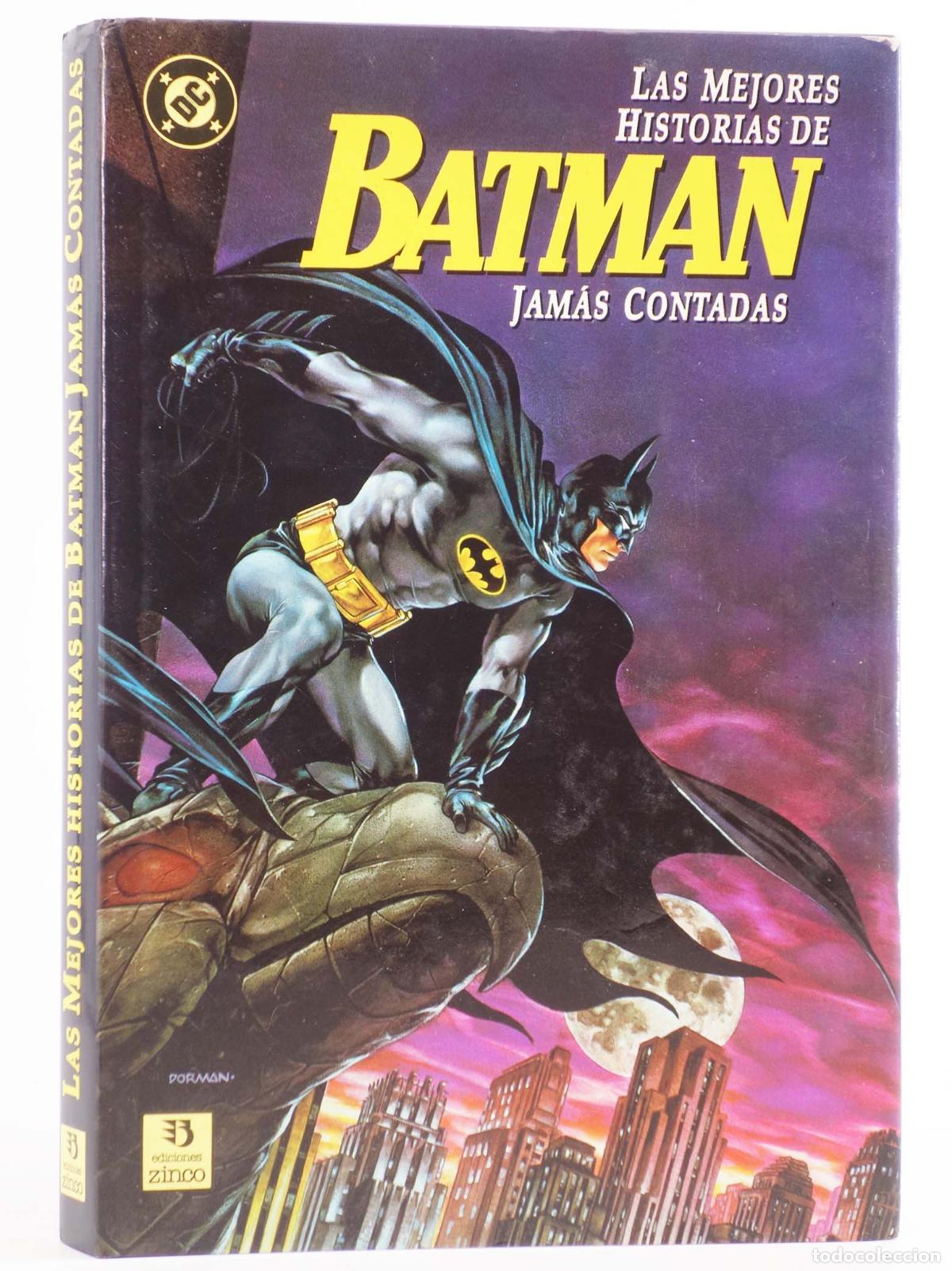 C&oacute;mics: LAS MEJORES HISTORIAS DE BATMAN JAM&Aacute;S CONTADAS. Zinco, 1989