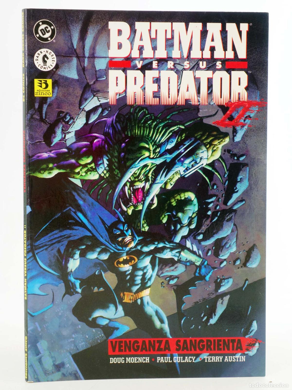 C&oacute;mics: BATMAN VERSUS PREDATOR II VENGANZA SANGRIENTA (Doug Moench) Zinco, 1996