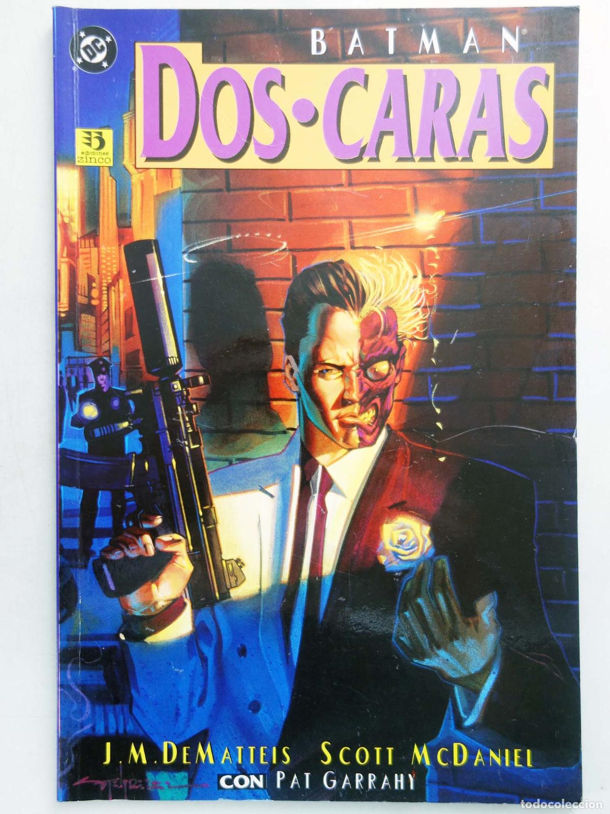 C&oacute;mics: BATMAN DOS CARAS (J. M. Dematteis/Scott Mcdaniel) Zinco, 1996