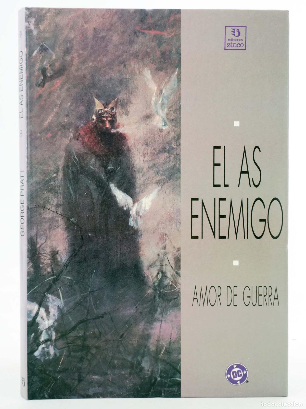 C&oacute;mics: EL AS ENEMIGO. AMOR DE GUERRA (George Pratt) Zinco, 1975