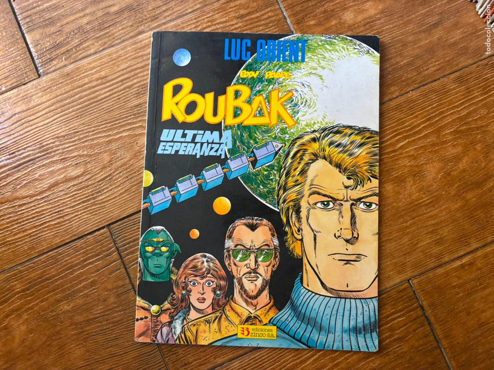 C&oacute;mics: LUC ORIENT ROUBAK PRESTIGIO MONOGRAFICO EDICIONES ZINCO 1987 - Foto 1