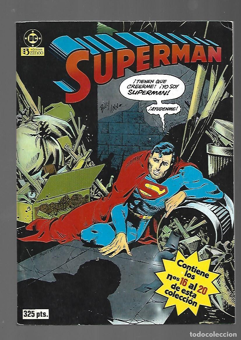 C&oacute;mics: Superman, tomo retapado 4 ( 16 al 20), 1985, Zinco, muy buen estado