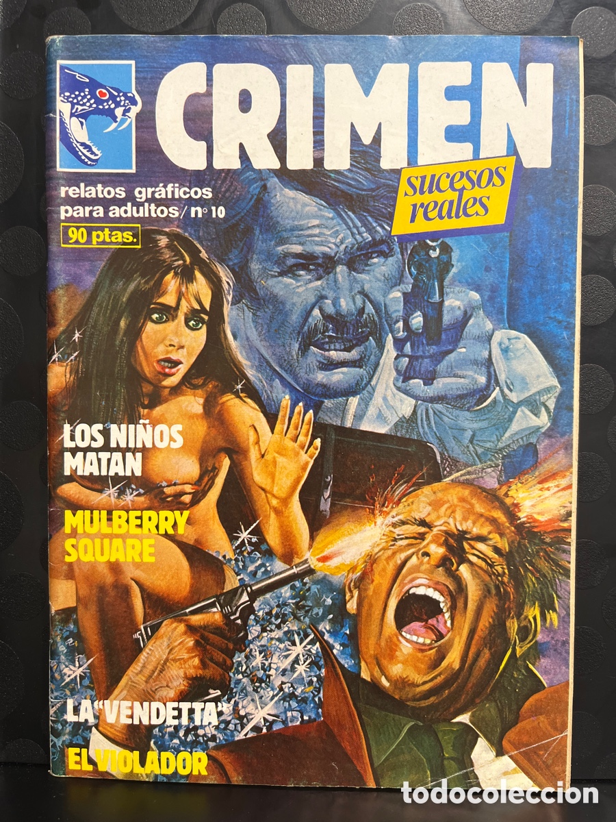 C&oacute;mics: CRIMEN : SUCESOS REALES N.10 RELATOS GR&Aacute;FICOS PARA ADULTOS ( 1981/1989 )