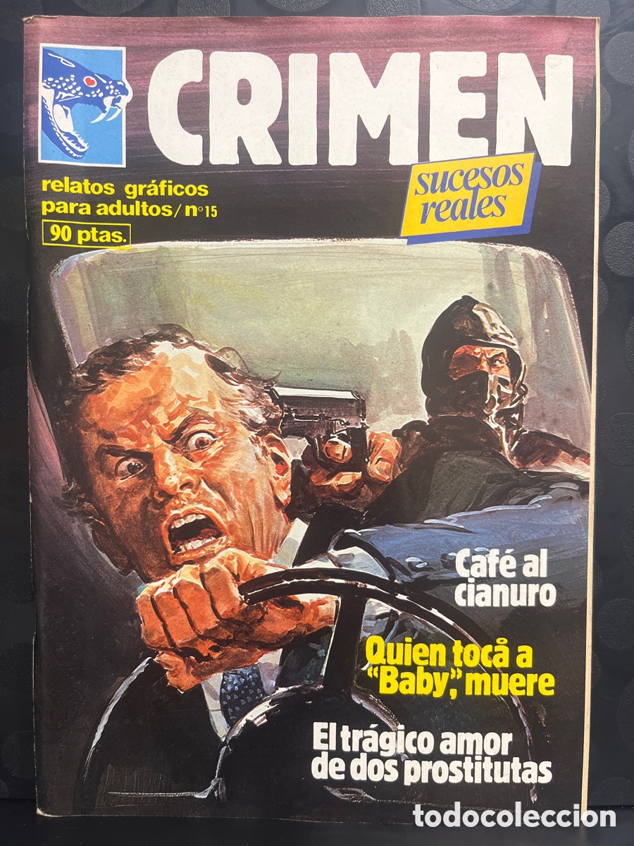 C&oacute;mics: CRIMEN : SUCESOS REALES N.15 RELATOS GR&Aacute;FICOS PARA ADULTOS ( 1981/1989 )