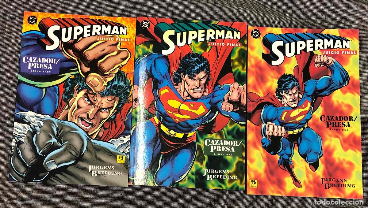 C&oacute;mics: SUPERMAN JUICIO FINAL CAZADOR DE PRESA LIBRO UNO A TRES, SERIE COMPLETA. JURGENS BREEDING 1995