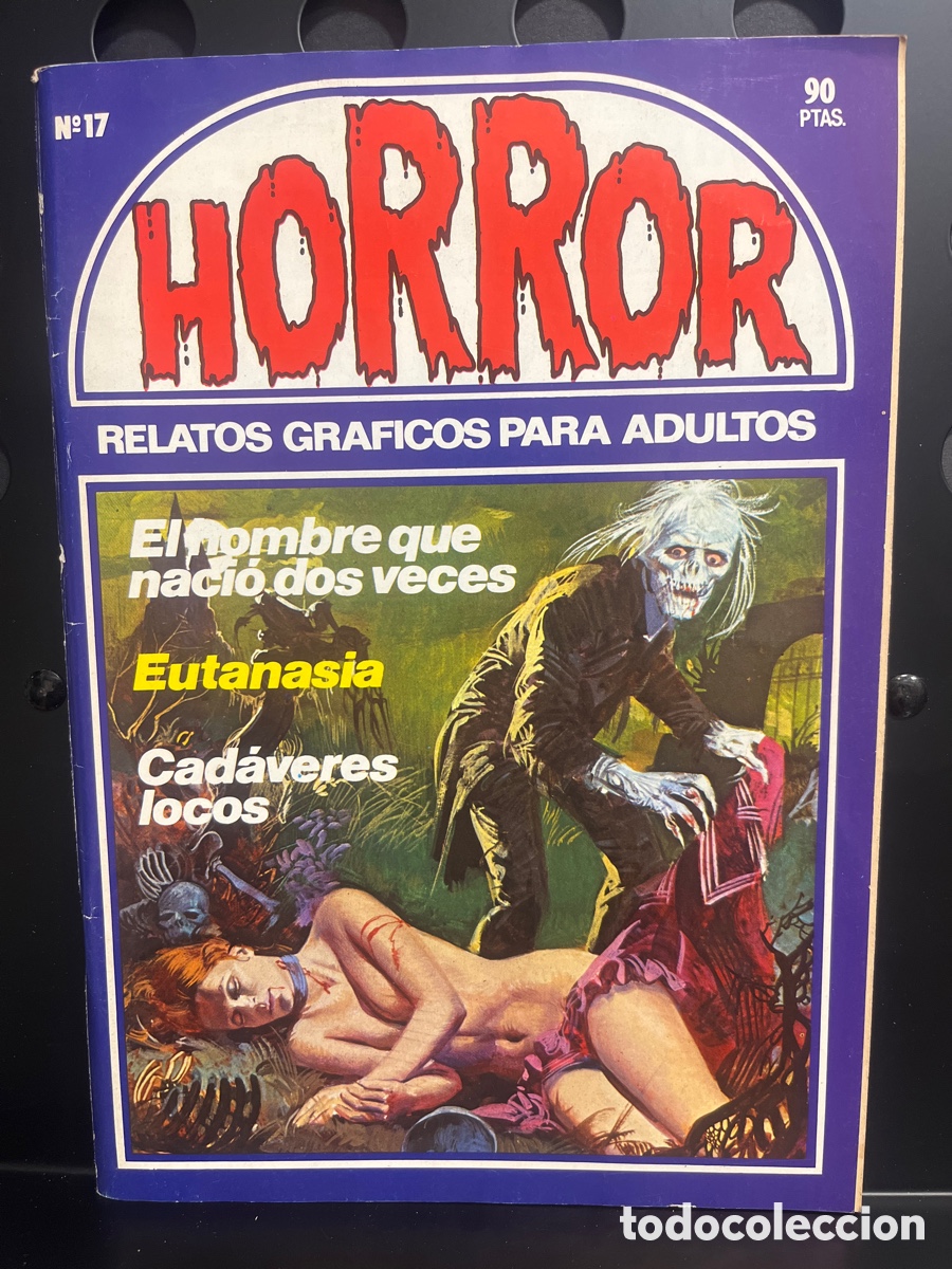 C&oacute;mics: HORROR N.17 RELATOS GR&Aacute;FICOS PARA ADULTOS ( 1977/1989 )