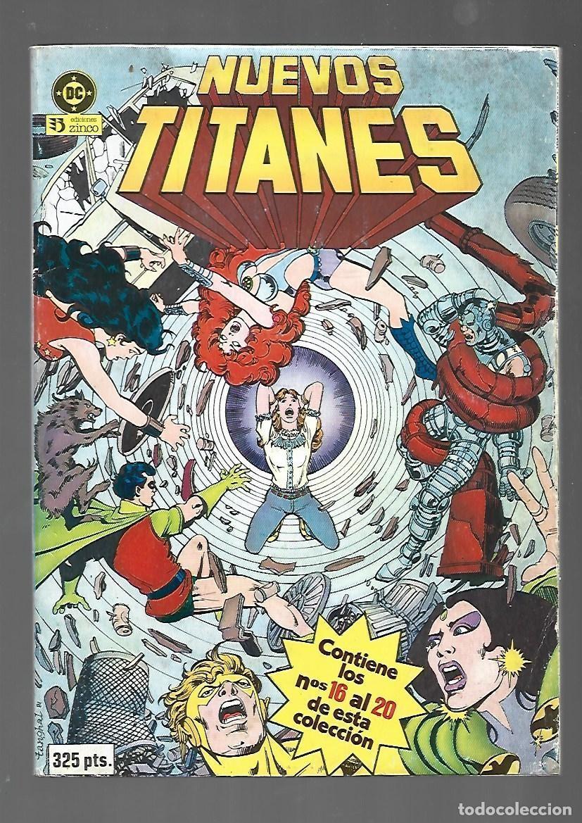 C&oacute;mics: Nuevos Titanes, retapado 4 (16 al 20), 1984, Zinco, buen estado
